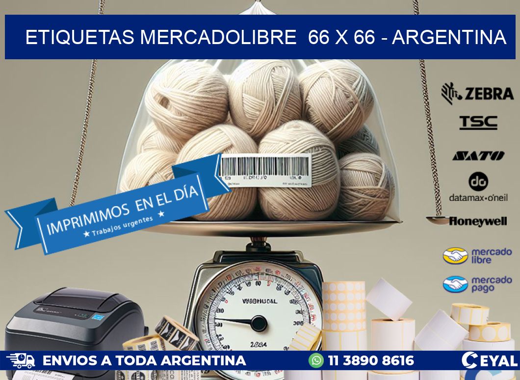 ETIQUETAS MERCADOLIBRE  66 x 66 - ARGENTINA