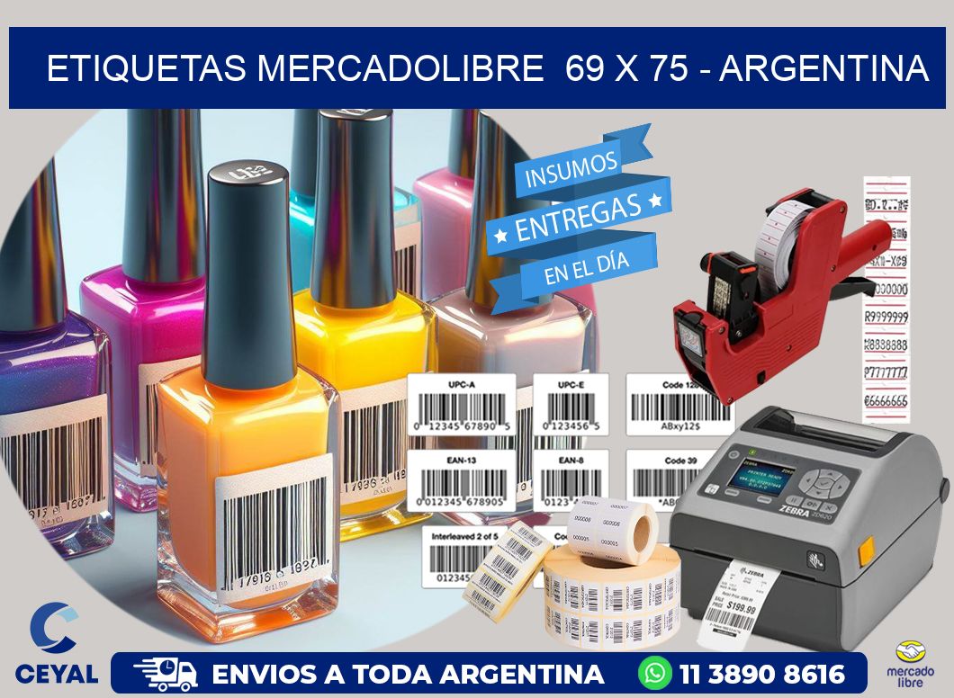 ETIQUETAS MERCADOLIBRE  69 x 75 - ARGENTINA