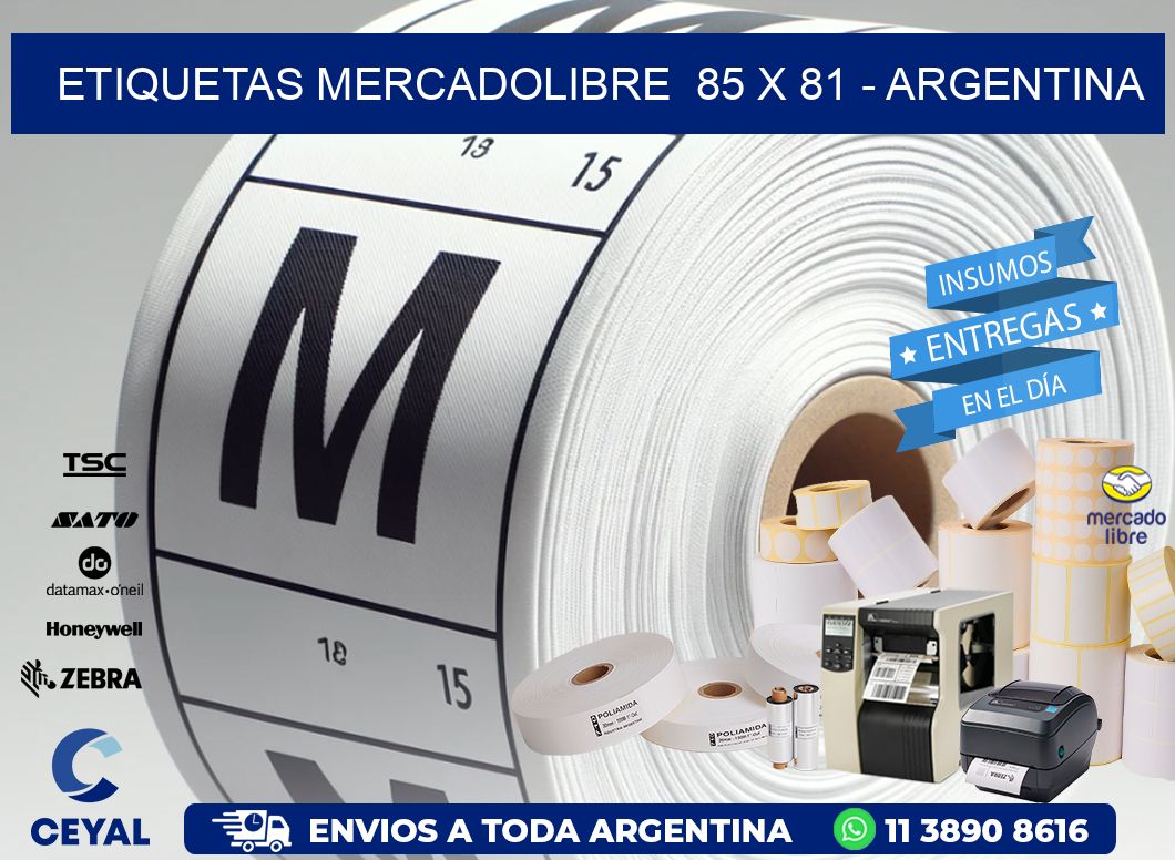 ETIQUETAS MERCADOLIBRE  85 x 81 - ARGENTINA