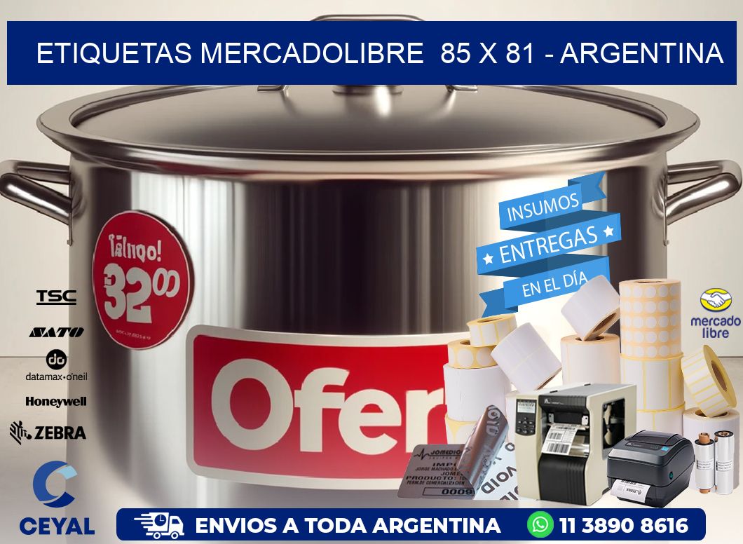 ETIQUETAS MERCADOLIBRE  85 x 81 - ARGENTINA