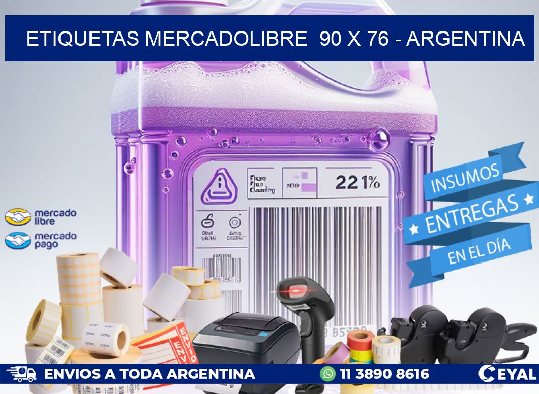 ETIQUETAS MERCADOLIBRE  90 x 76 - ARGENTINA
