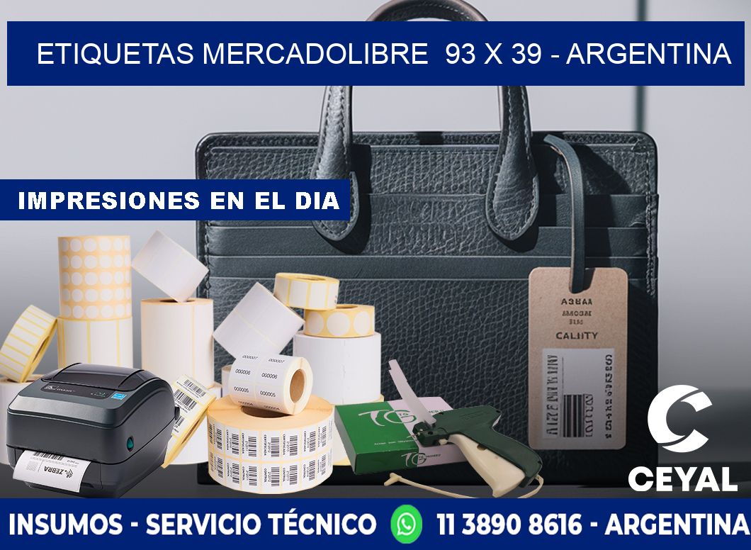 ETIQUETAS MERCADOLIBRE  93 x 39 - ARGENTINA