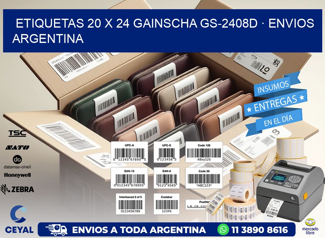 ETIQUETAS 20 x 24 GAINSCHA GS-2408D · ENVIOS ARGENTINA