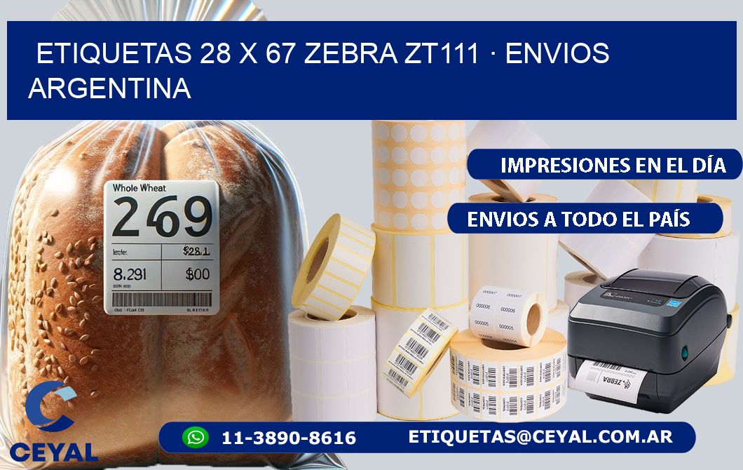 ETIQUETAS 28 x 67 ZEBRA ZT111 · ENVIOS ARGENTINA
