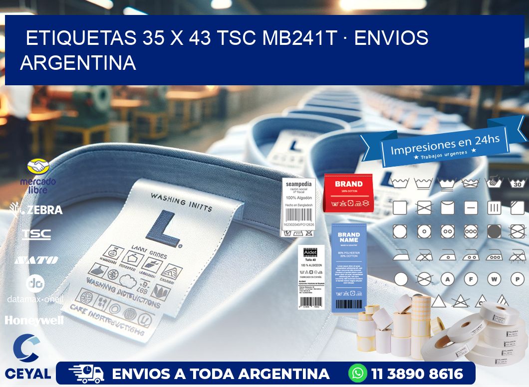 ETIQUETAS 35 x 43 TSC MB241T · ENVIOS ARGENTINA