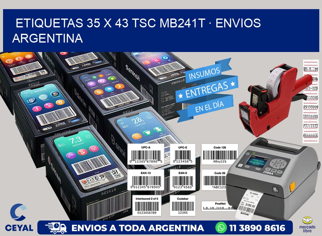 ETIQUETAS 35 x 43 TSC MB241T · ENVIOS ARGENTINA