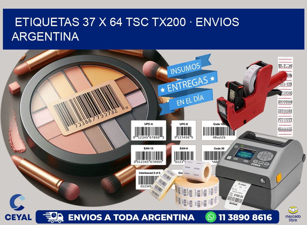 ETIQUETAS 37 x 64 TSC TX200 · ENVIOS ARGENTINA