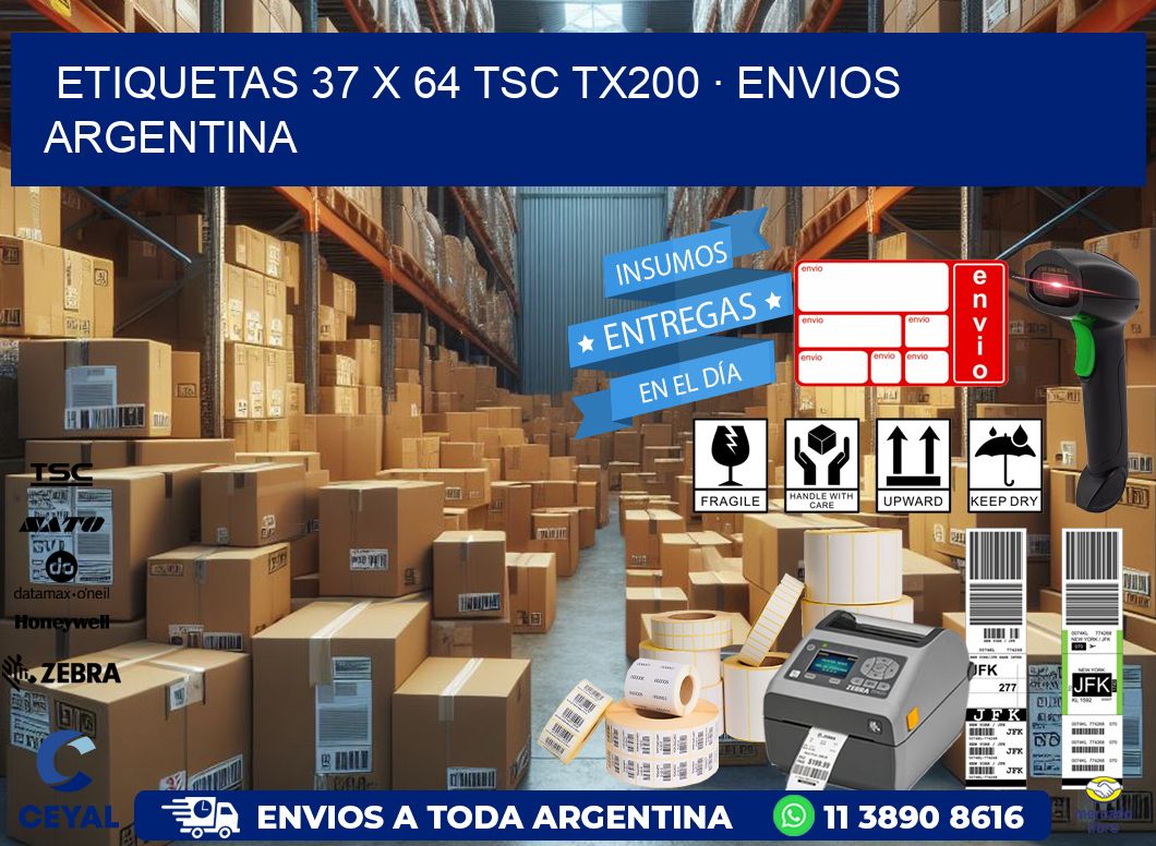 ETIQUETAS 37 x 64 TSC TX200 · ENVIOS ARGENTINA