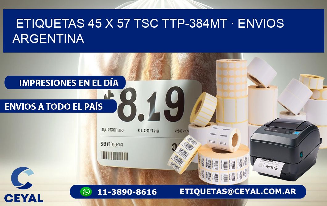 ETIQUETAS 45 x 57 TSC TTP-384MT · ENVIOS ARGENTINA