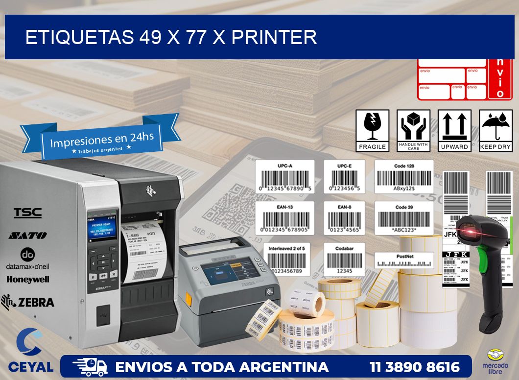 ETIQUETAS 49 x 77 X PRINTER