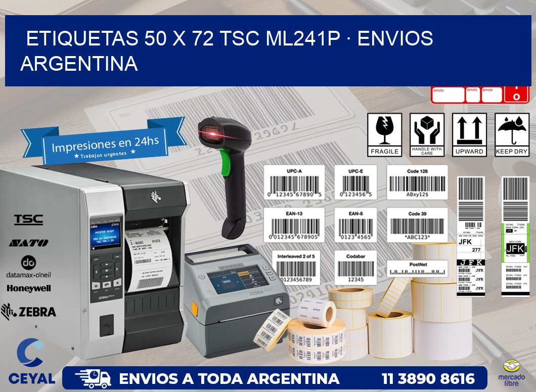ETIQUETAS 50 x 72 TSC ML241P · ENVIOS ARGENTINA