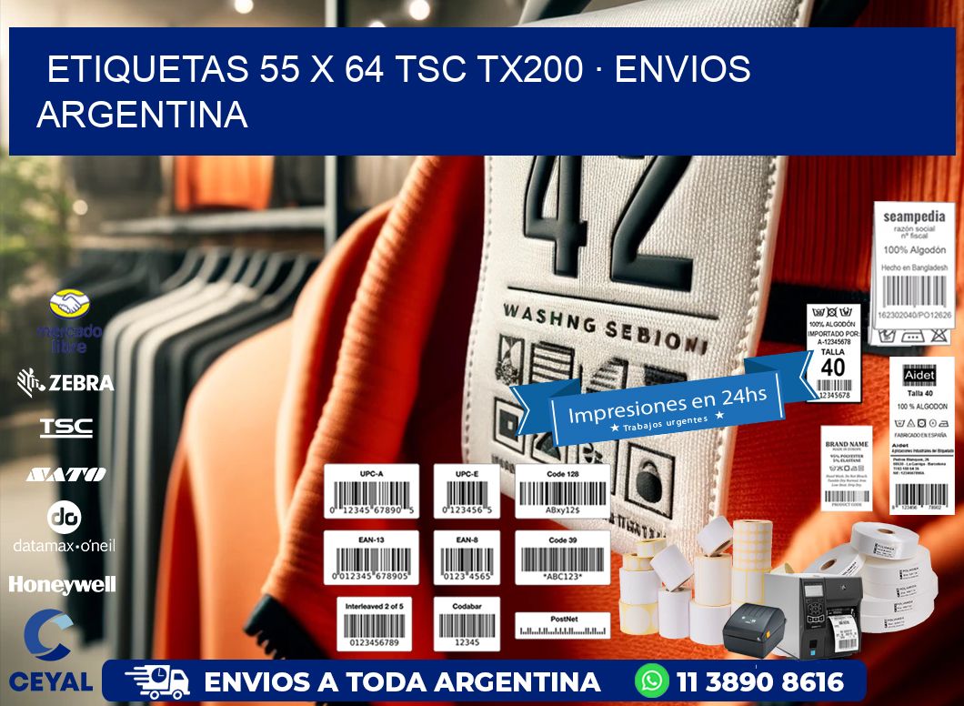 ETIQUETAS 55 x 64 TSC TX200 · ENVIOS ARGENTINA
