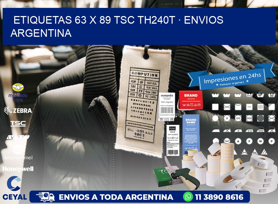 ETIQUETAS 63 x 89 TSC TH240T · ENVIOS ARGENTINA