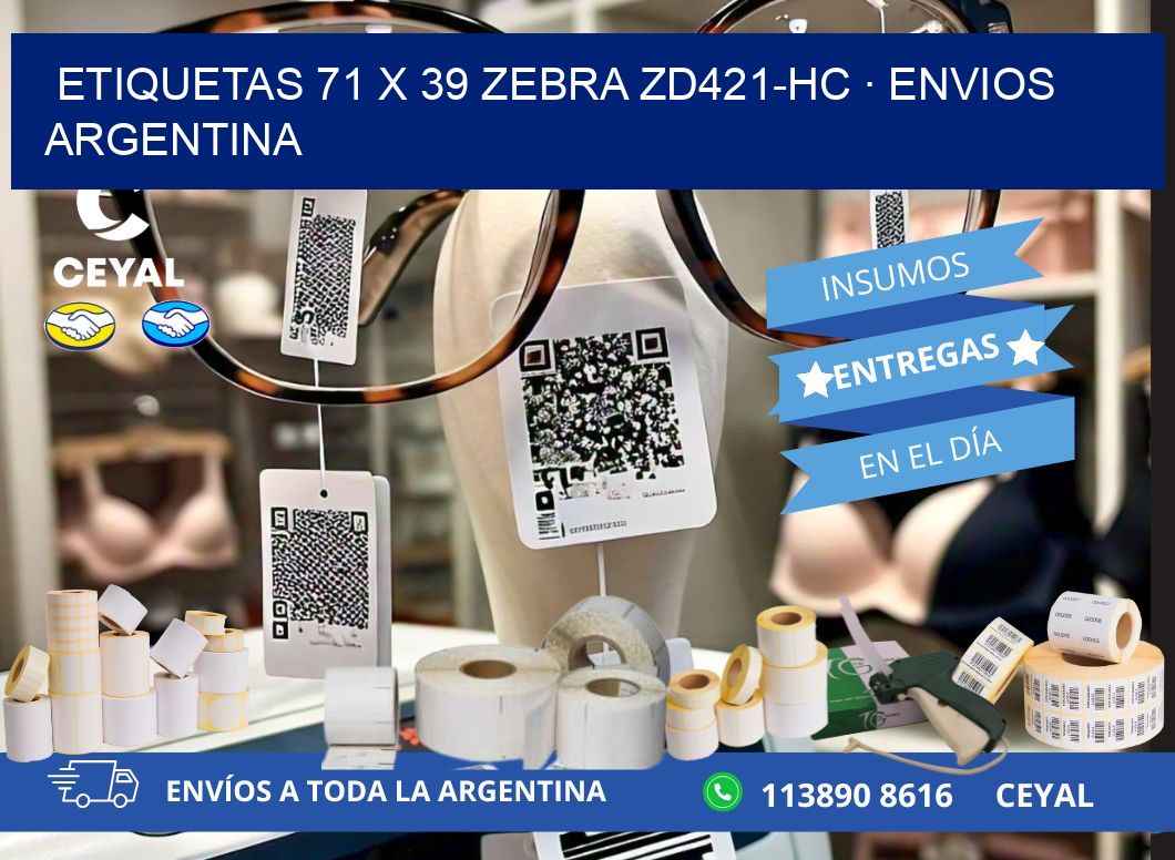 ETIQUETAS 71 x 39 ZEBRA ZD421-HC · ENVIOS ARGENTINA