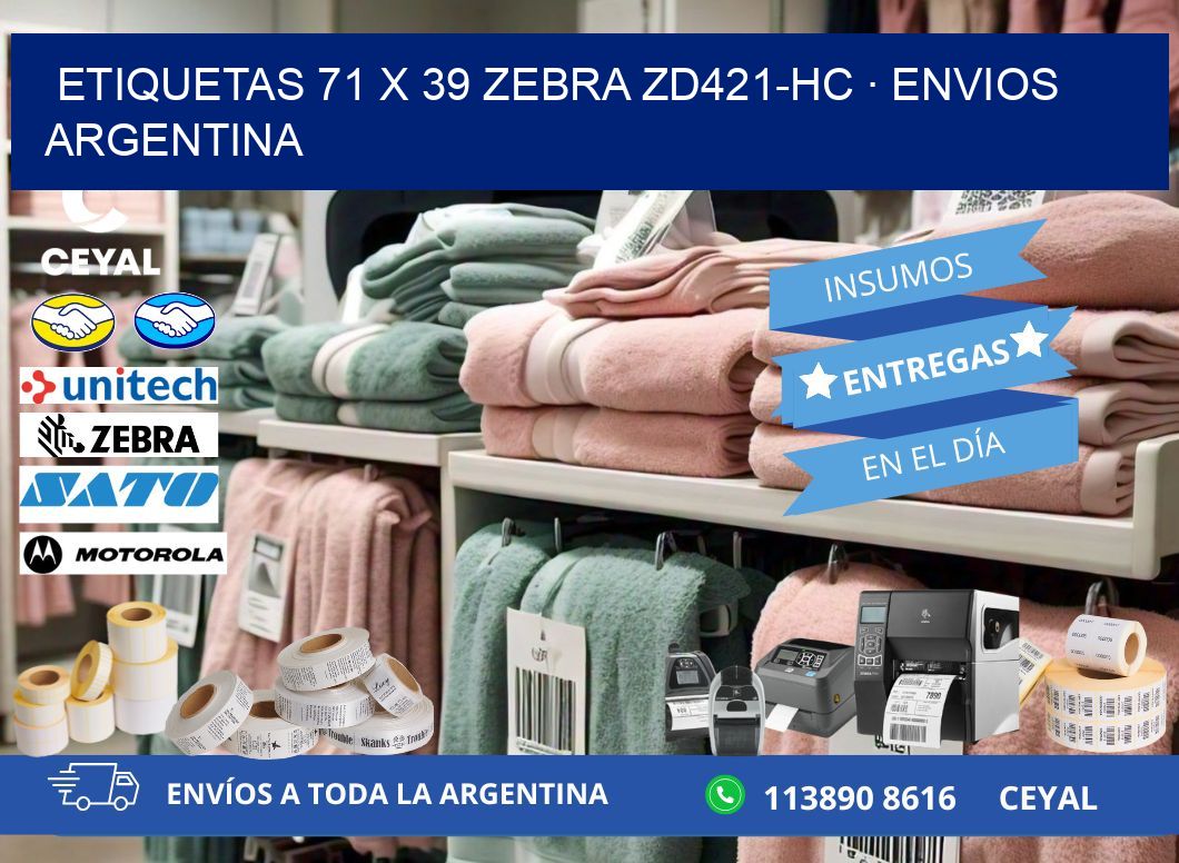 ETIQUETAS 71 x 39 ZEBRA ZD421-HC · ENVIOS ARGENTINA