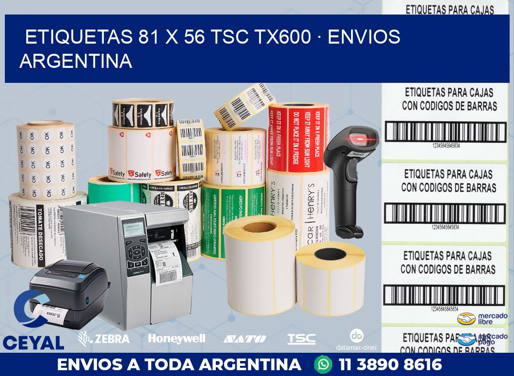 ETIQUETAS 81 x 56 TSC TX600 · ENVIOS ARGENTINA