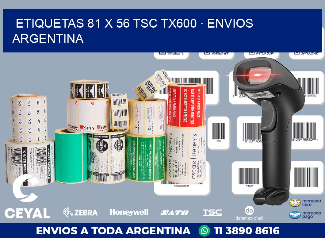 ETIQUETAS 81 x 56 TSC TX600 · ENVIOS ARGENTINA