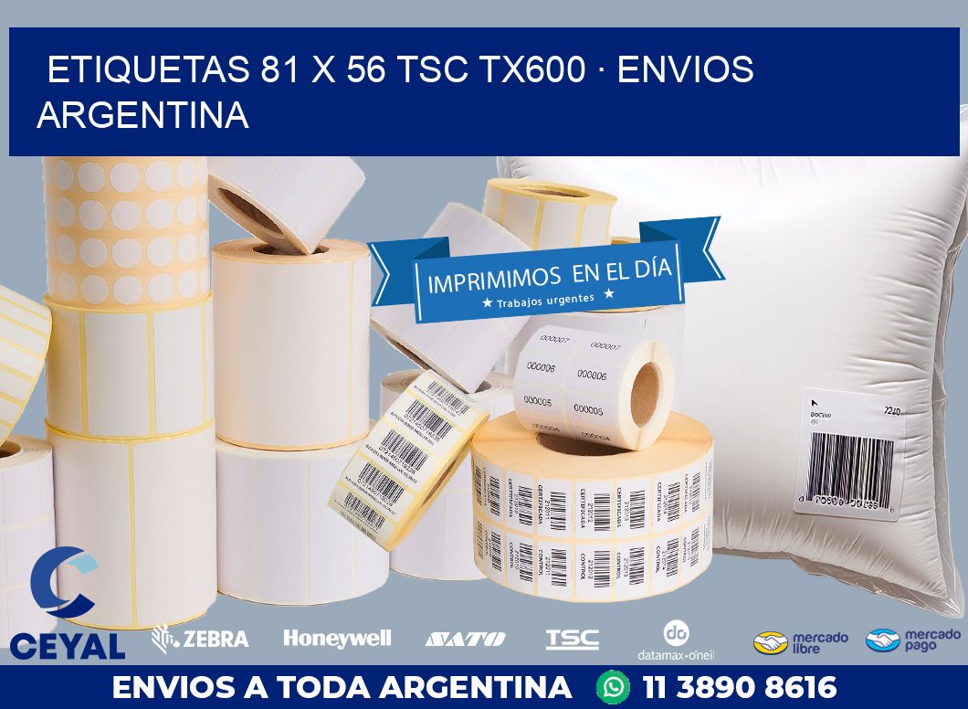 ETIQUETAS 81 x 56 TSC TX600 · ENVIOS ARGENTINA