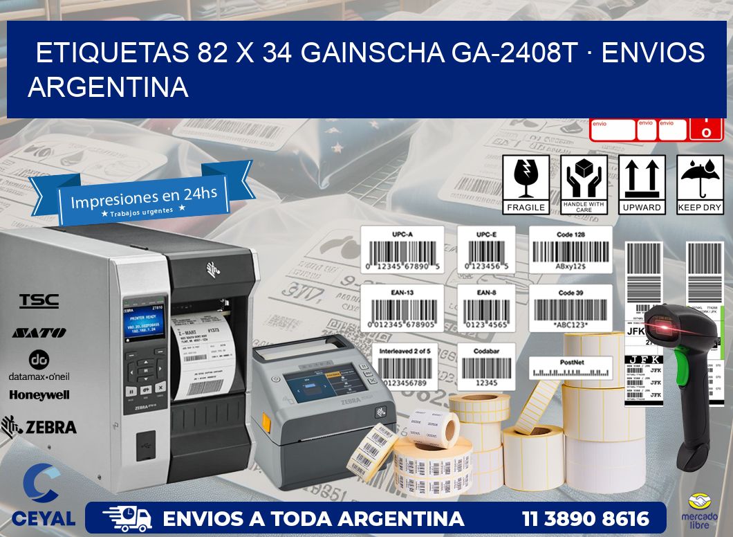 ETIQUETAS 82 x 34 GAINSCHA GA-2408T · ENVIOS ARGENTINA