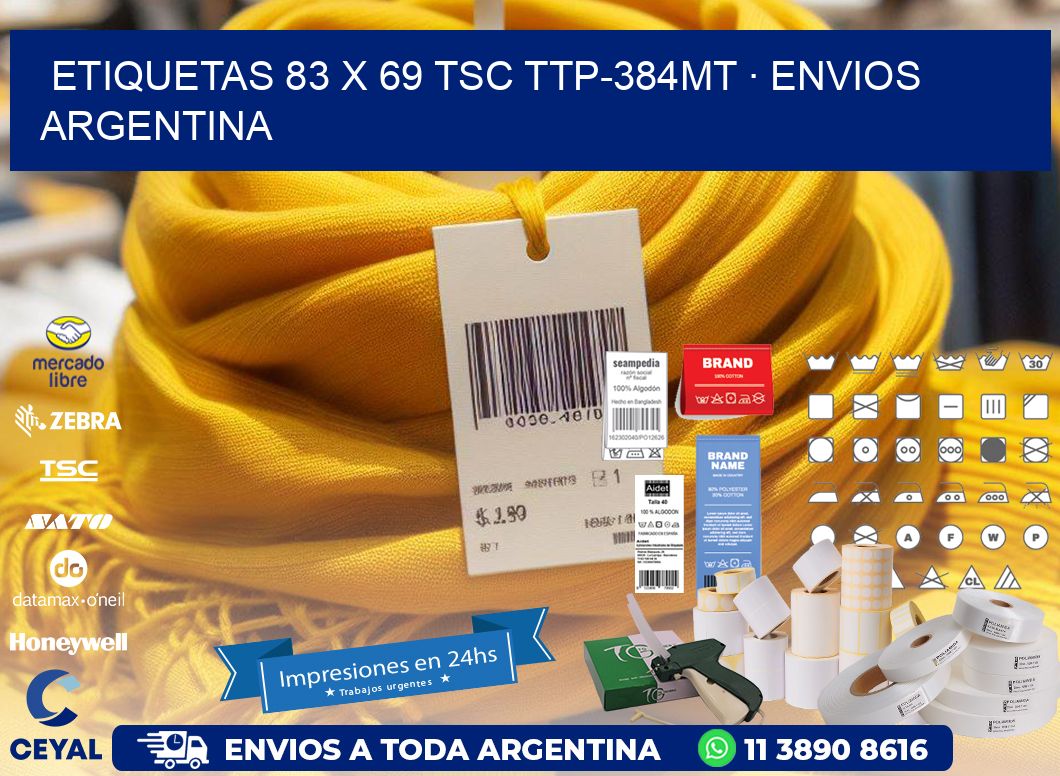 ETIQUETAS 83 x 69 TSC TTP-384MT · ENVIOS ARGENTINA