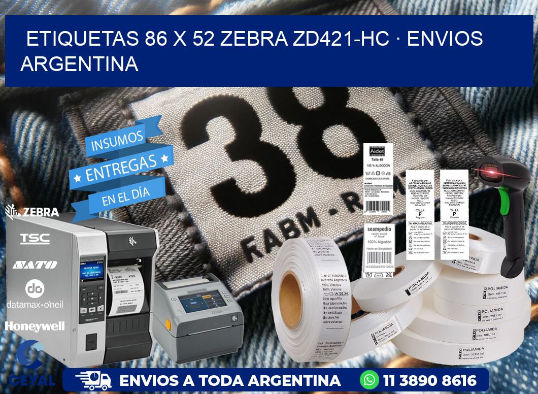 ETIQUETAS 86 x 52 ZEBRA ZD421-HC · ENVIOS ARGENTINA