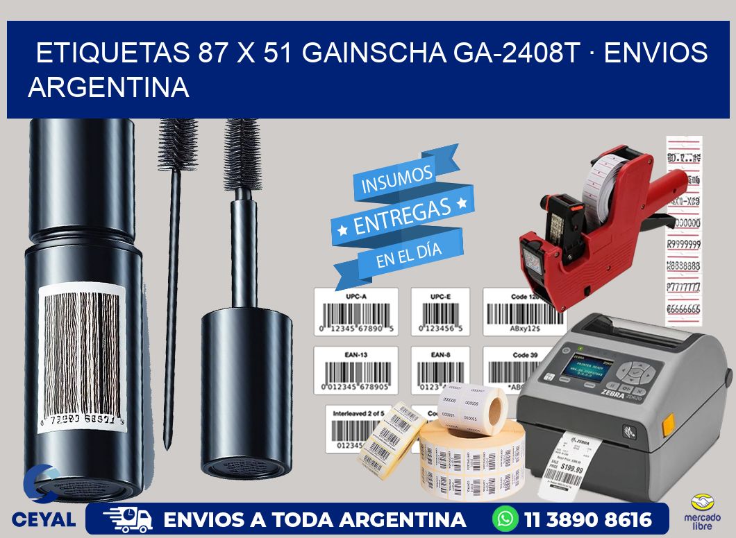 ETIQUETAS 87 x 51 GAINSCHA GA-2408T · ENVIOS ARGENTINA