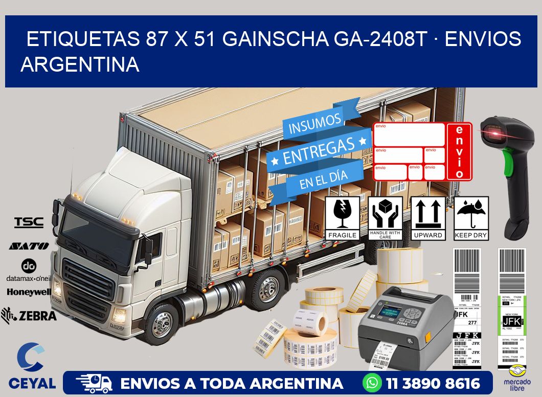 ETIQUETAS 87 x 51 GAINSCHA GA-2408T · ENVIOS ARGENTINA