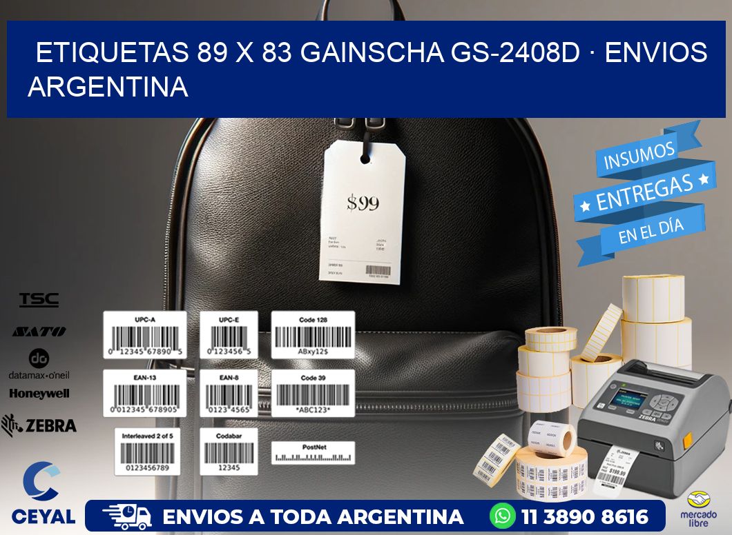 ETIQUETAS 89 x 83 GAINSCHA GS-2408D · ENVIOS ARGENTINA