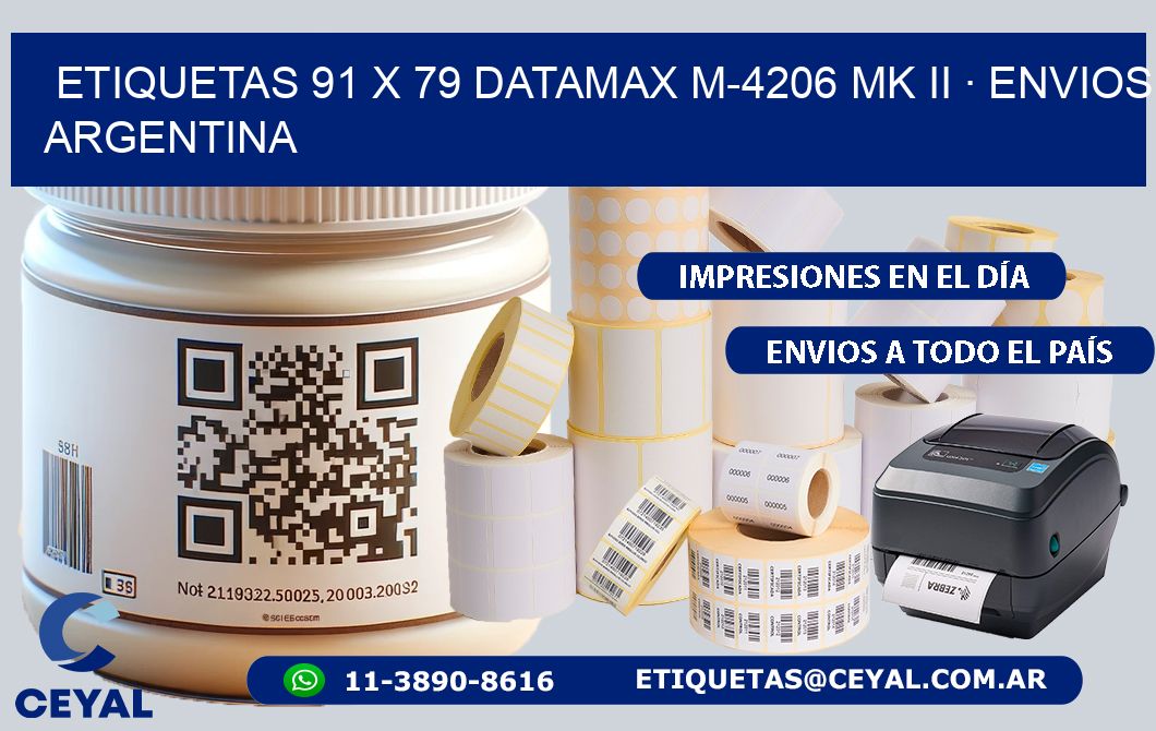 ETIQUETAS 91 x 79 DATAMAX M-4206 MK II · ENVIOS ARGENTINA