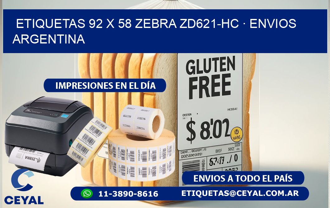 ETIQUETAS 92 x 58 ZEBRA ZD621-HC · ENVIOS ARGENTINA