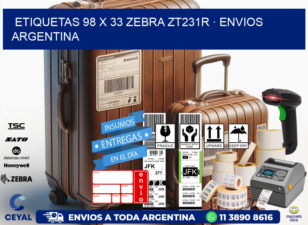 ETIQUETAS 98 x 33 ZEBRA ZT231R · ENVIOS ARGENTINA