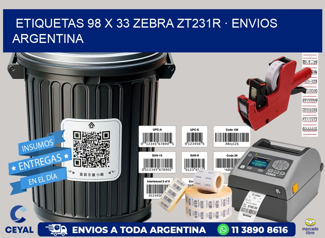 ETIQUETAS 98 x 33 ZEBRA ZT231R · ENVIOS ARGENTINA