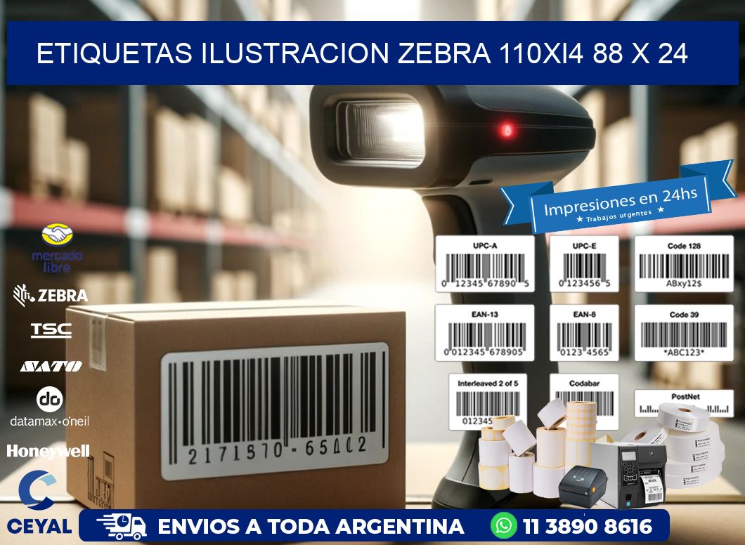 ETIQUETAS ILUSTRACION ZEBRA 110Xi4 88 x 24