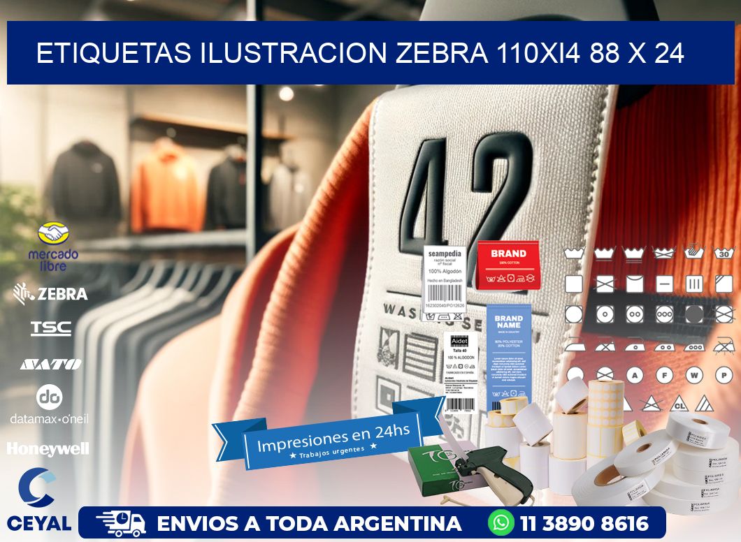 ETIQUETAS ILUSTRACION ZEBRA 110Xi4 88 x 24