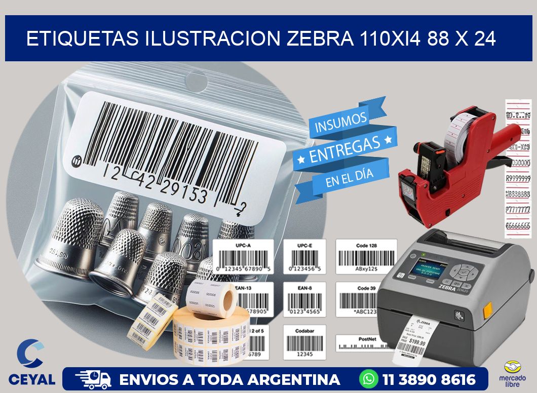 ETIQUETAS ILUSTRACION ZEBRA 110Xi4 88 x 24