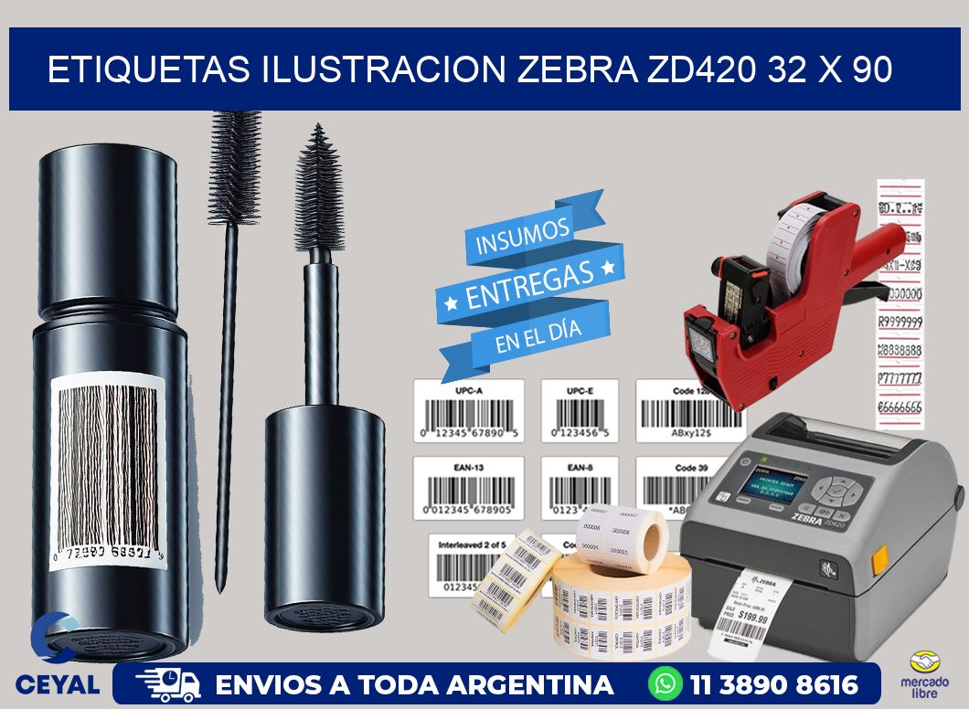 ETIQUETAS ILUSTRACION ZEBRA ZD420 32 x 90