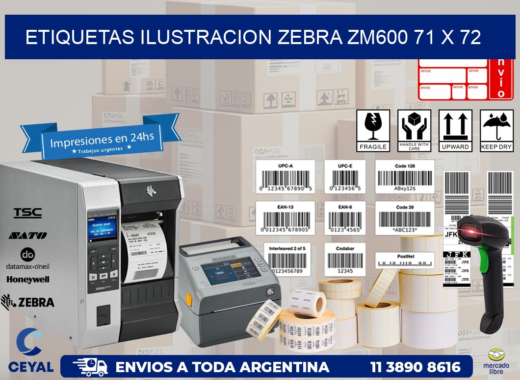ETIQUETAS ILUSTRACION ZEBRA ZM600 71 x 72