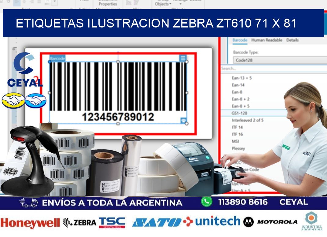 ETIQUETAS ILUSTRACION ZEBRA ZT610 71 x 81