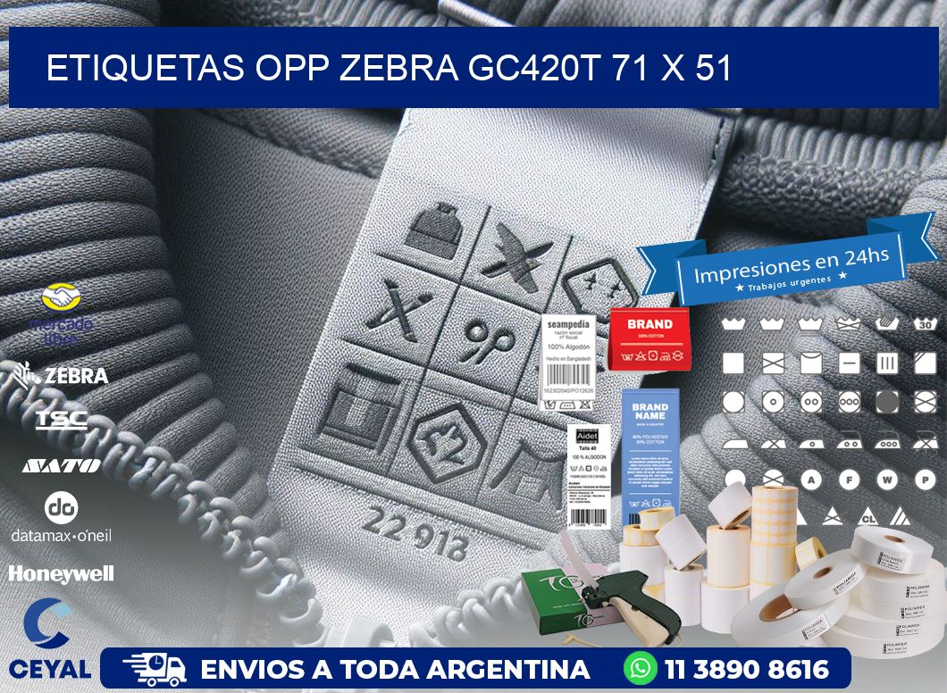 ETIQUETAS OPP ZEBRA GC420T 71 x 51