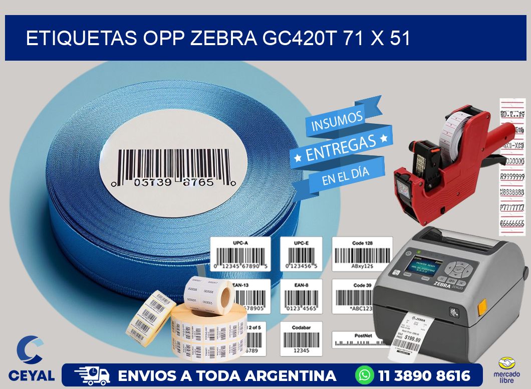 ETIQUETAS OPP ZEBRA GC420T 71 x 51