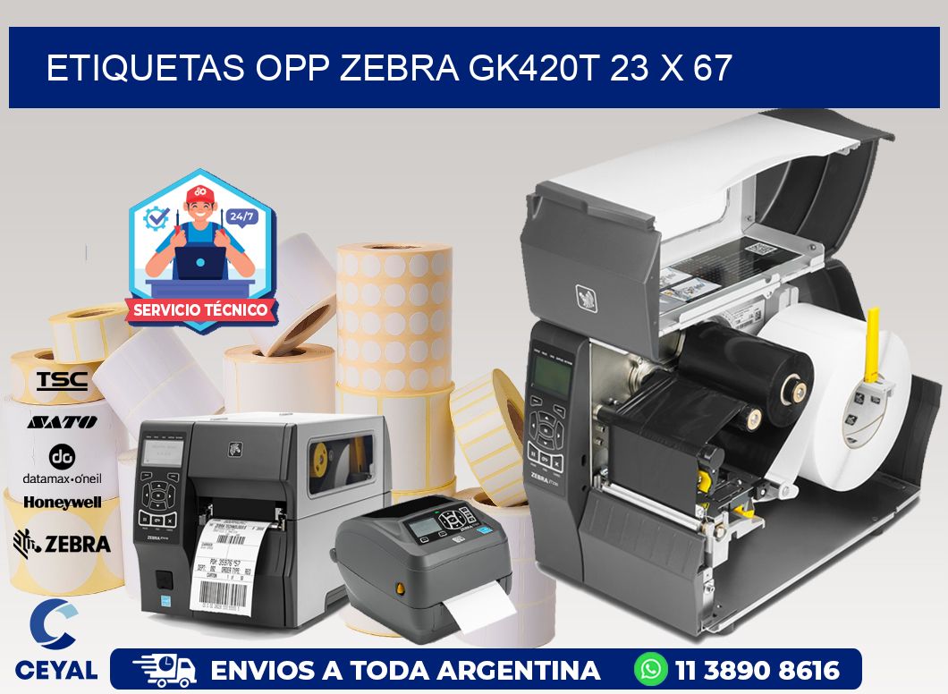 ETIQUETAS OPP ZEBRA GK420T 23 x 67
