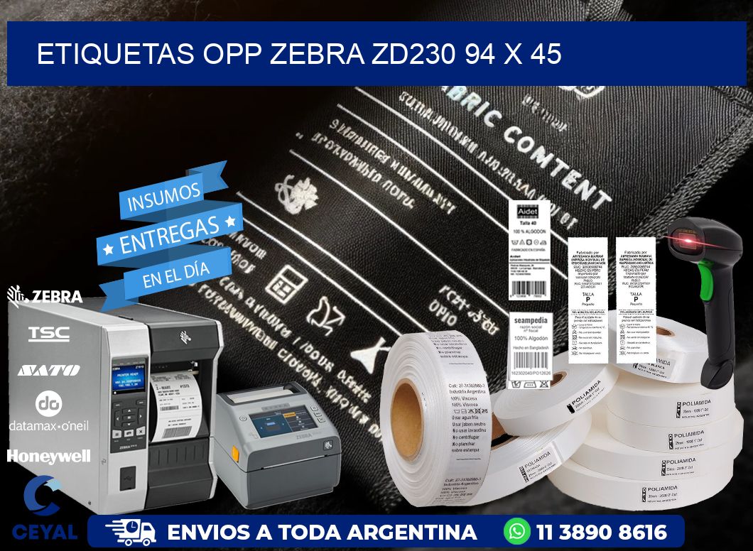 ETIQUETAS OPP ZEBRA ZD230 94 x 45