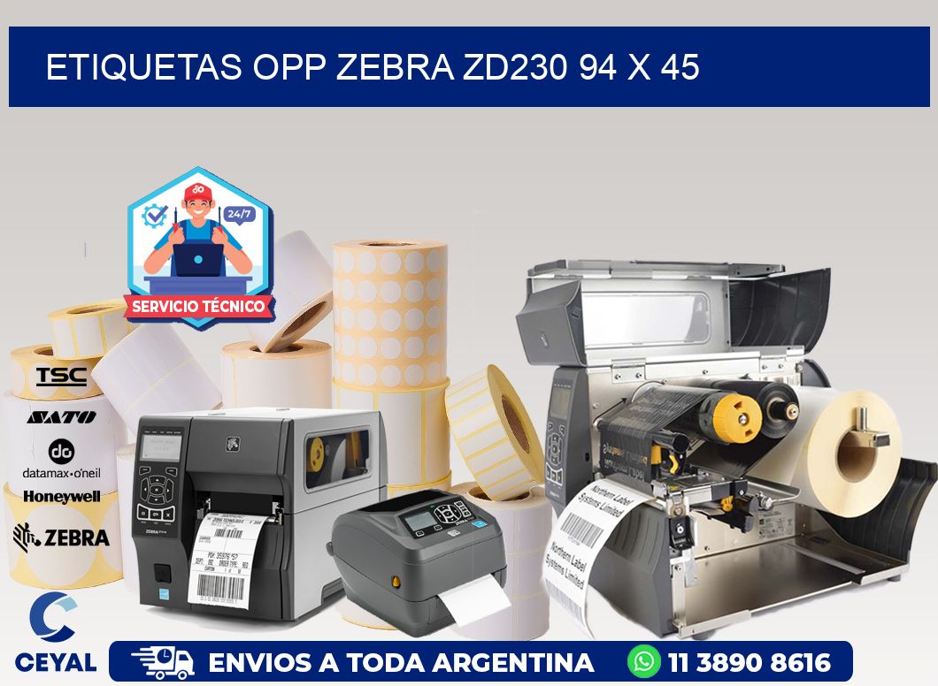 ETIQUETAS OPP ZEBRA ZD230 94 x 45