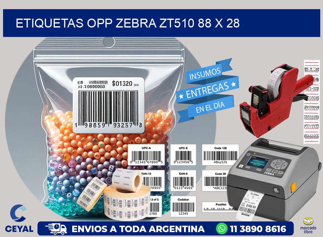 ETIQUETAS OPP ZEBRA ZT510 88 x 28