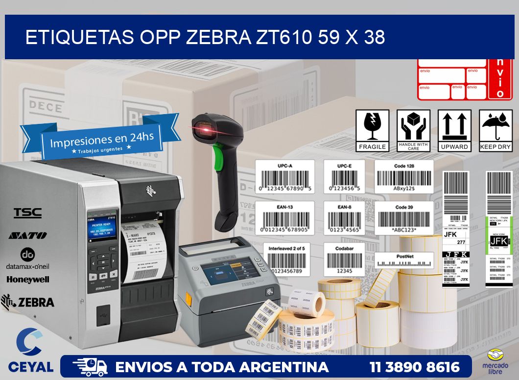 ETIQUETAS OPP ZEBRA ZT610 59 x 38