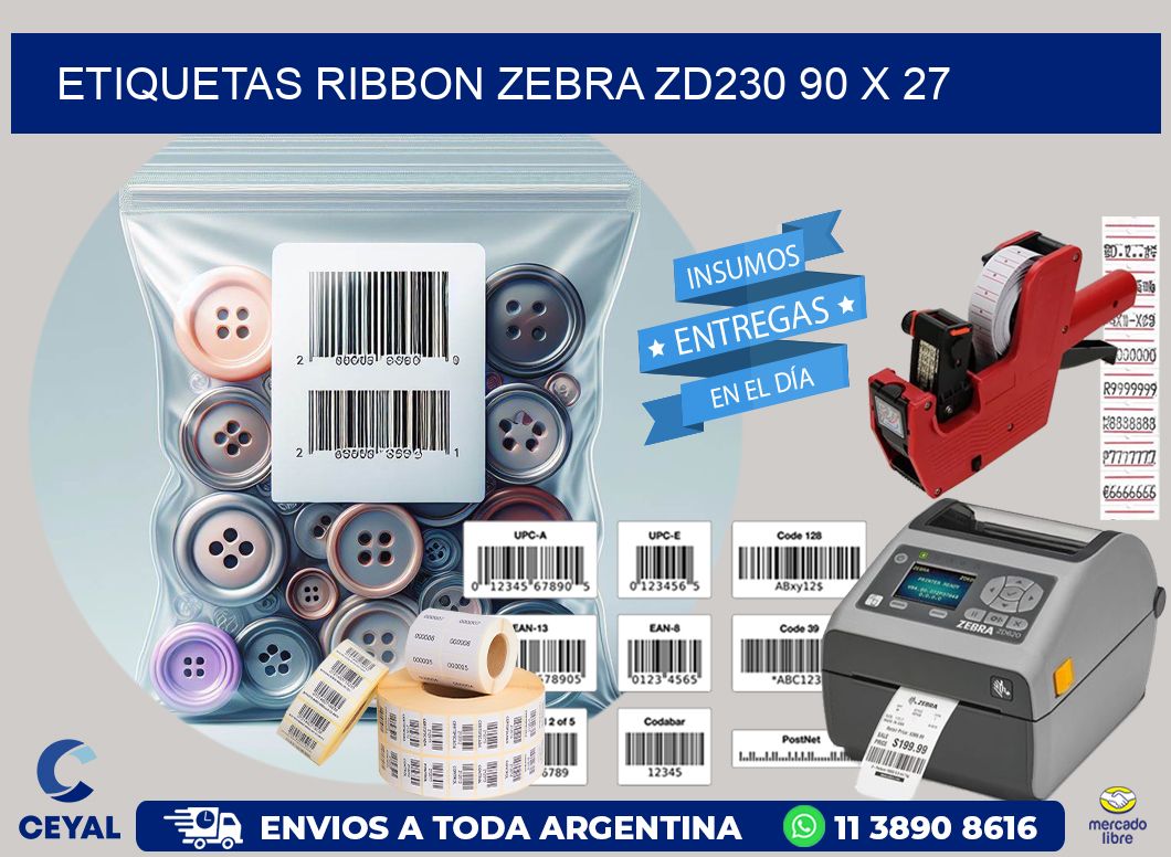 ETIQUETAS RIBBON Zebra ZD230 90 x 27