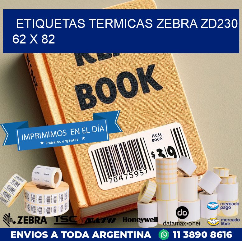 ETIQUETAS TERMICAS ZEBRA ZD230 62 x 82