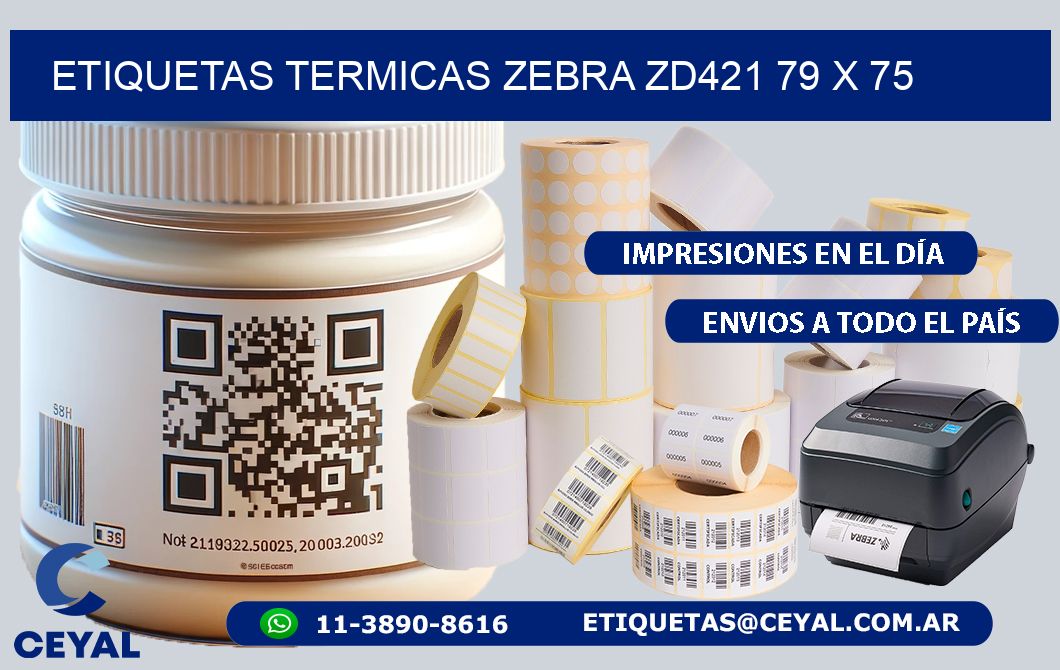 ETIQUETAS TERMICAS ZEBRA ZD421 79 x 75