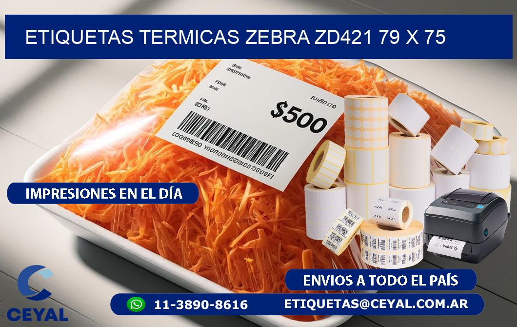ETIQUETAS TERMICAS ZEBRA ZD421 79 x 75