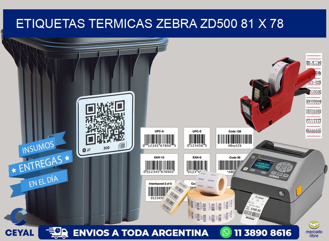 ETIQUETAS TERMICAS ZEBRA ZD500 81 x 78